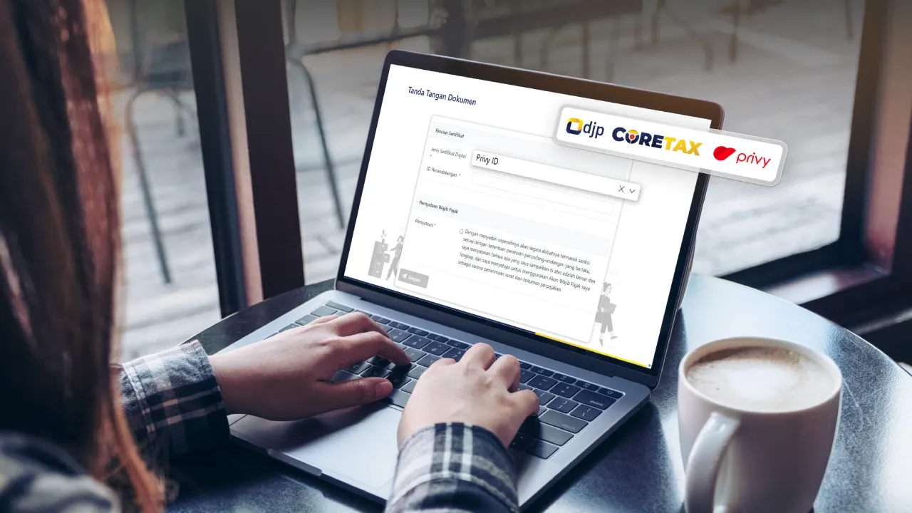 Era Baru Coretax: Lapor SPT Kini Wajib Autentikasi Digital, Privy Gratiskan Layanannya