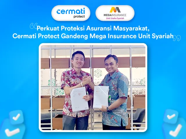 Cermati gandeng Mega Insurance untuk tingkatkan perlindungan pelanggan